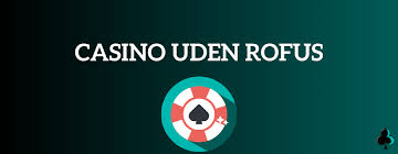 Betting Uden Rufus En Guide til Ansvarligt Spil 1303628708