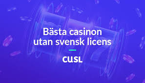 Casino utan svensk licens En Guide till Spelglädje